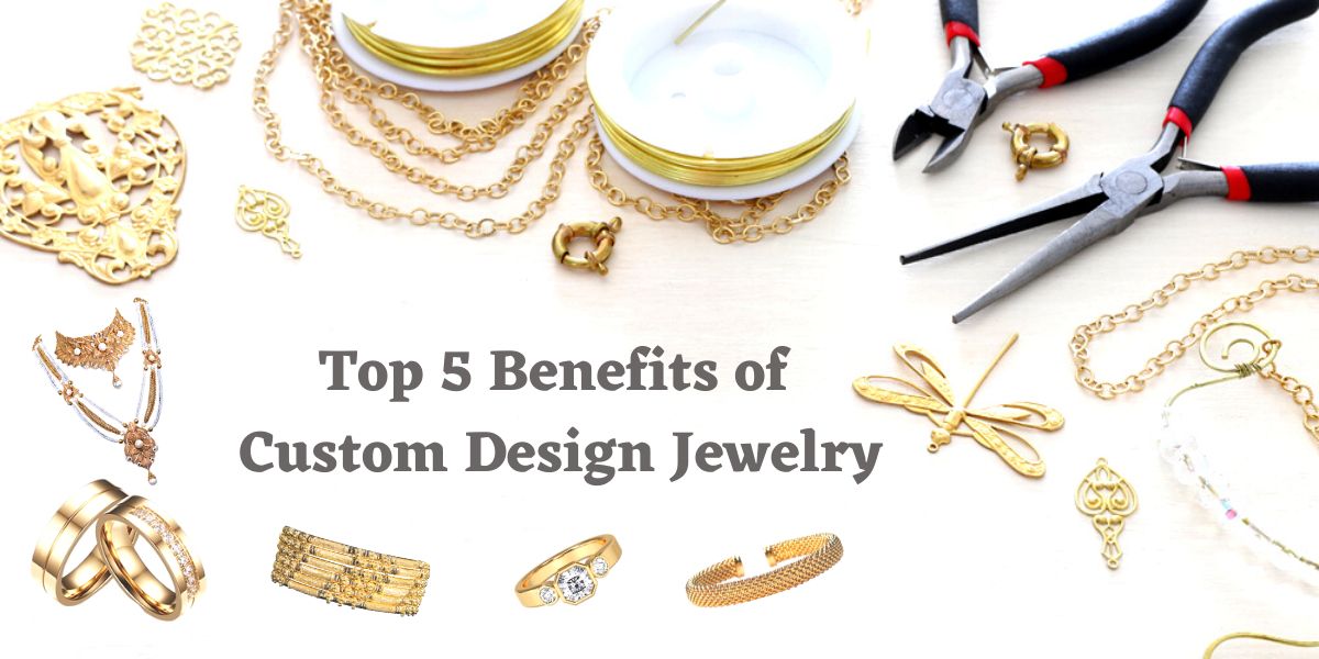 Custom Design Jewelry